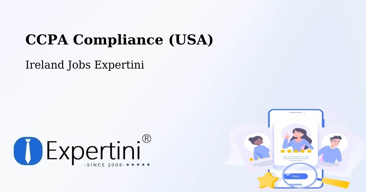 CCPA Privacy Rights & Compliance Notice – Killester - Ireland Jobs Expertini