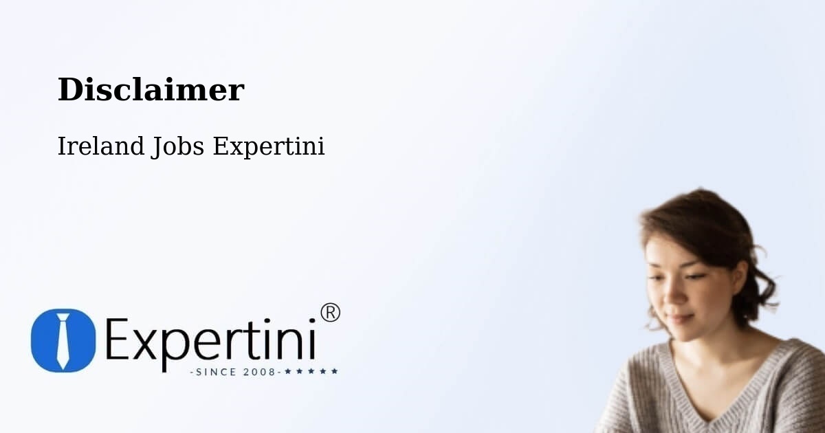 Disclaimer – Killester - Ireland Jobs Expertini